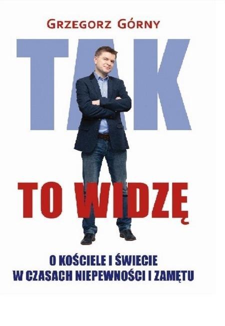 Tak to widzę Tak to widzę