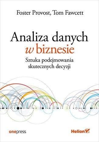 Analiza danych w biznesie Analiza danych w biznesie
