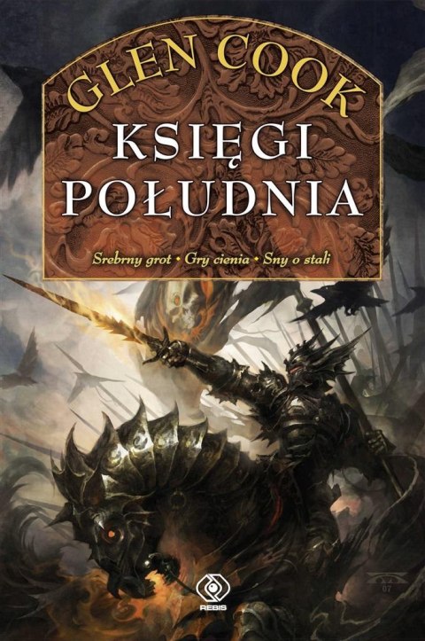 Czarna Kompania. Księgi Południa Czarna Kompania. Księgi Południa