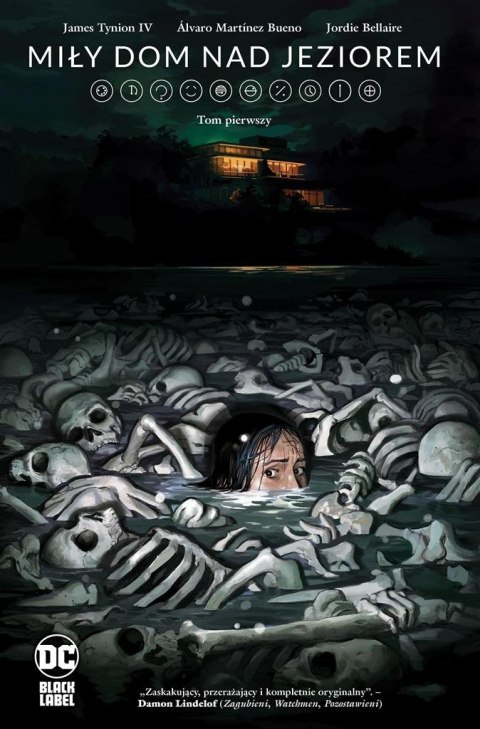 DC Horror T.1 Miły dom nad jeziorem DC Horror T.1 Miły dom nad jeziorem