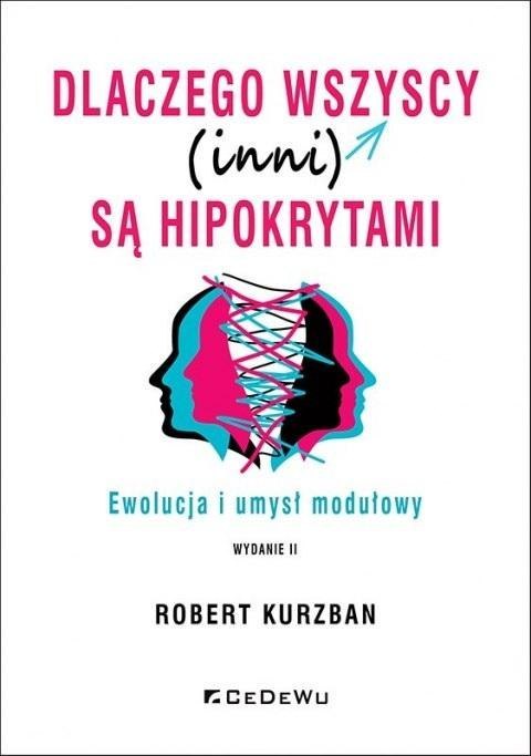 Dlaczego wszyscy (inni) są hipokrytami Dlaczego wszyscy (inni) są hipokrytami