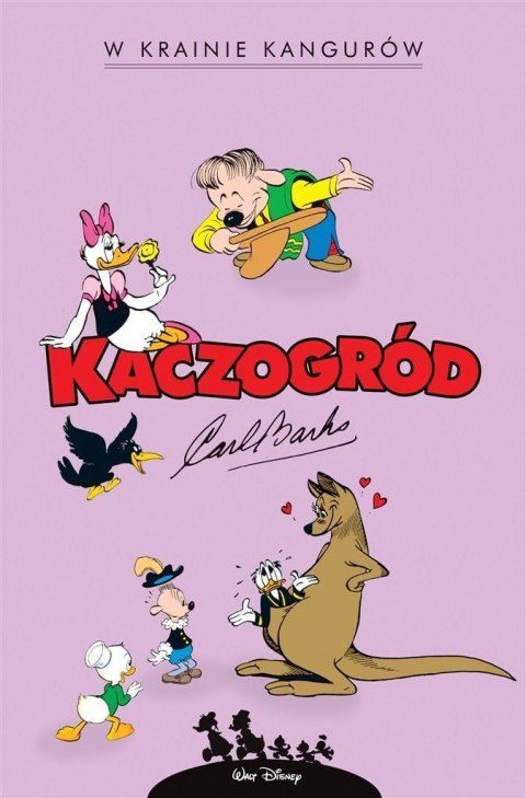 Kaczogród. Carl Barks. W krainie kangurów.. Kaczogród. Carl Barks. W krainie kangurów..