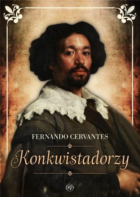 Konkwistadorzy Konkwistadorzy