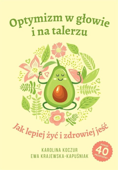 Optymizm w głowie i na talerzu Optymizm w głowie i na talerzu