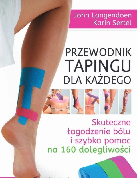 Przewodnik tapingu dla każdego Przewodnik tapingu dla każdego