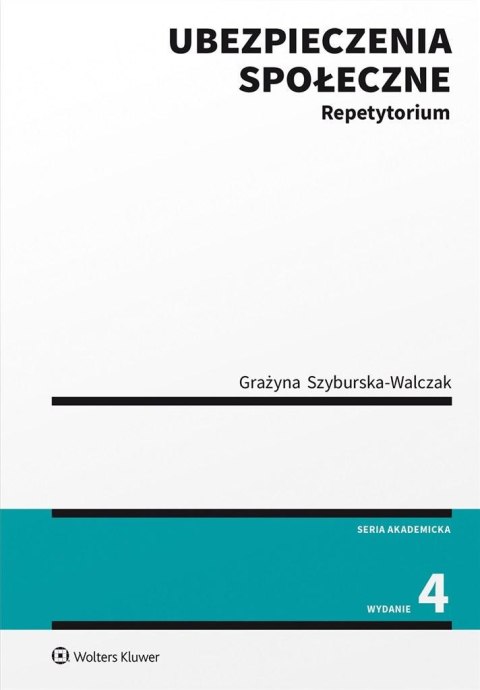 Ubezpieczenia społeczne. Repetytorium w.4 Ubezpieczenia społeczne. Repetytorium w.4