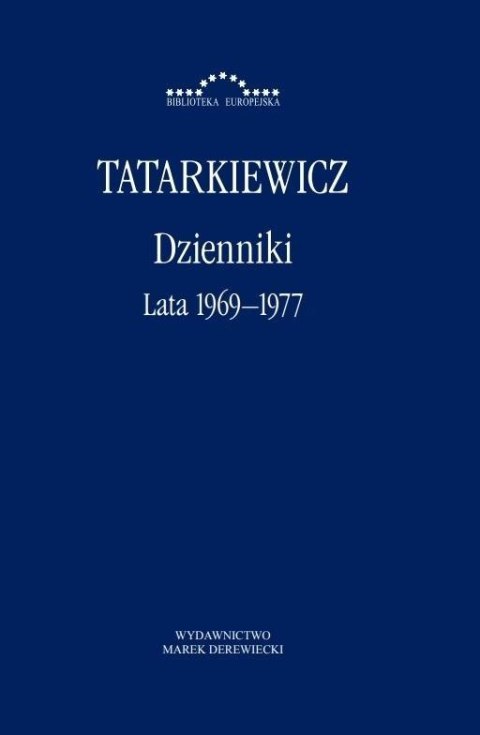 Dzienniki T.3 Lata 1969-1977 Dzienniki T.3 Lata 1969-1977