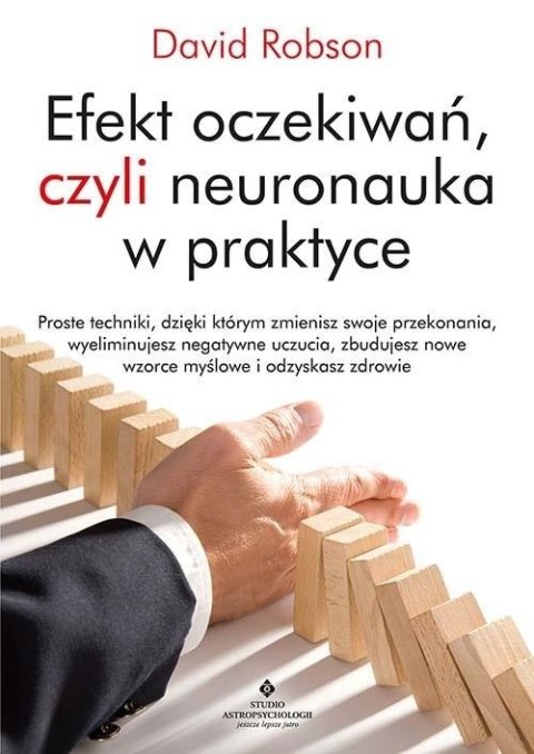 Efekt oczekiwań, czyli neuronauka w praktyce Efekt oczekiwań, czyli neuronauka w praktyce