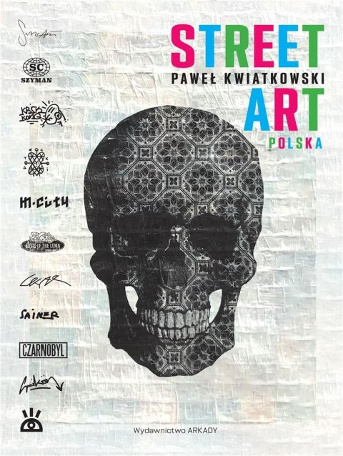 Street Art Polska Street Art Polska