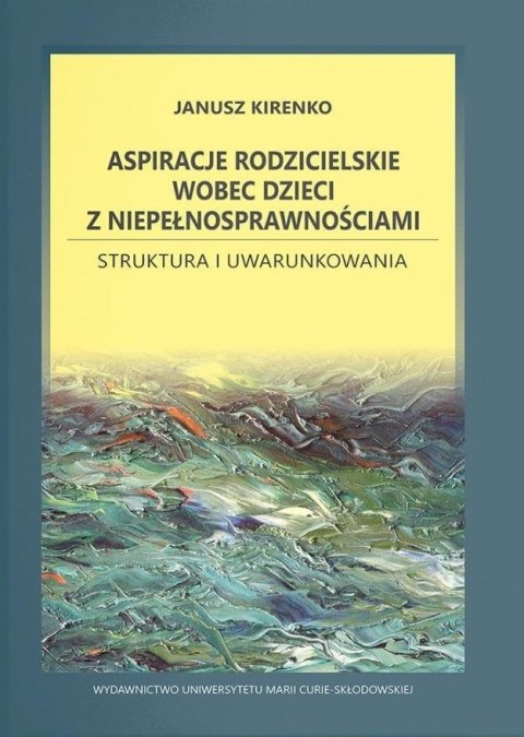 Aspiracje rodzicielskie wobec dzieci... Aspiracje rodzicielskie wobec dzieci...