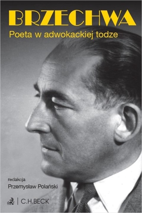 Brzechwa. Poeta w adwokackiej todze Brzechwa. Poeta w adwokackiej todze