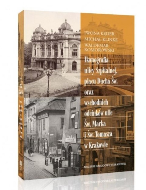 Ikonografia ulicy Szpitalnej, placu Ducha Św... Ikonografia ulicy Szpitalnej, placu Ducha Św...