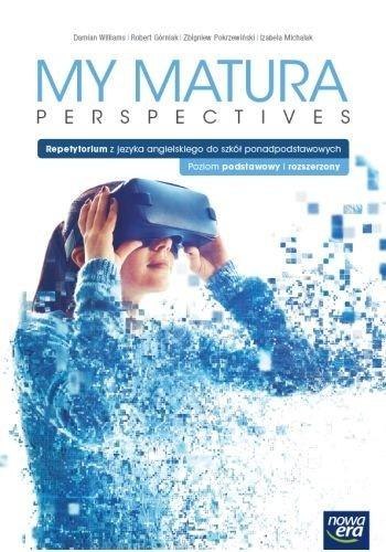 J. Ang. LO My Matura Perspectives Repet. ZPiR 2022 J. Ang. LO My Matura Perspectives Repet. ZPiR 2022