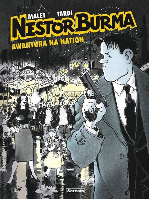 Nestor Burma - 3 - Awantura na Nation Nestor Burma - 3 - Awantura na Nation