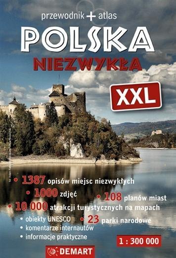 Przewodnik Polska Niezwykła XXL Przewodnik Polska Niezwykła XXL