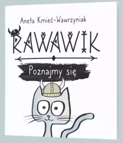Rawawik. Poznajmy się Rawawik. Poznajmy się
