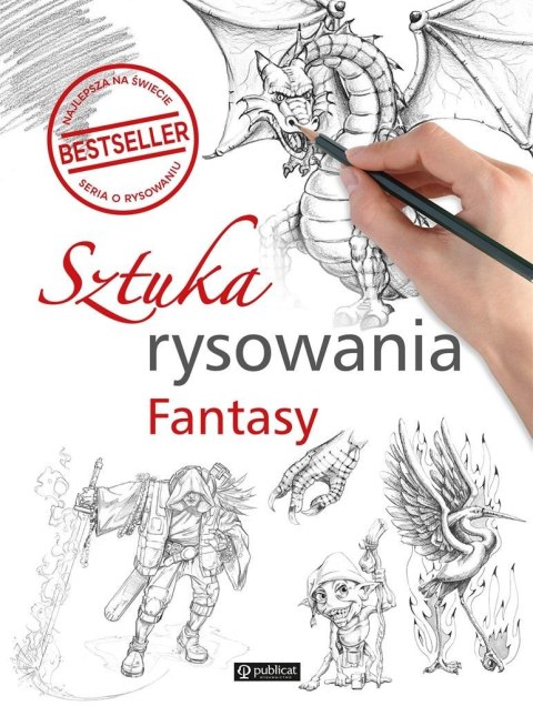 Sztuka rysowania. Fantasy Sztuka rysowania. Fantasy