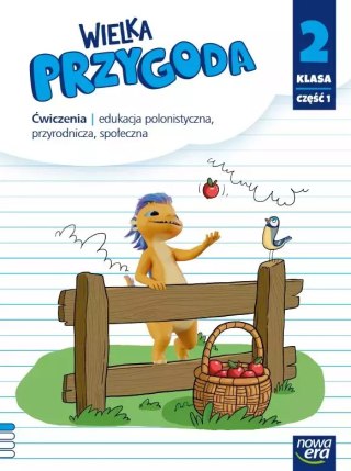 Wielka Przygoda NEON. Szkoła podstawowa klasa 2 cz. 1. Zeszyt ćwiczeń zintegrowanych. Nowa edycja 2024-2026