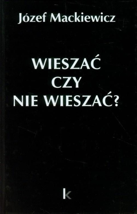 Dzieła T.22 Wieszać czy nie wieszać? Dzieła T.22 Wieszać czy nie wieszać?