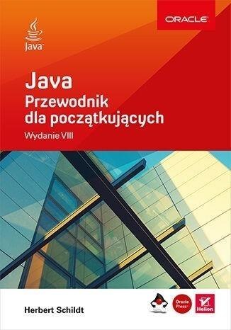 Java. Przewodnik dla początkujących w.8 Java. Przewodnik dla początkujących w.8
