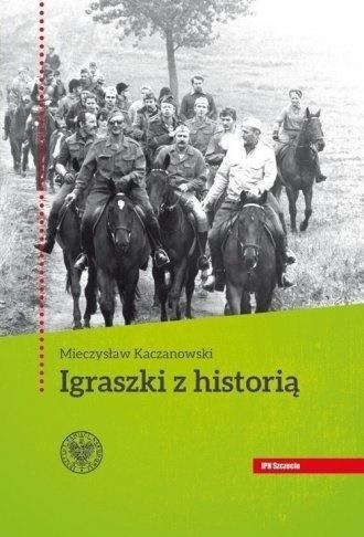 Igraszki z historią Igraszki z historią