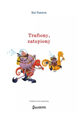 Pająk i Mucha. Tom 7. Trafiony, zatopiony