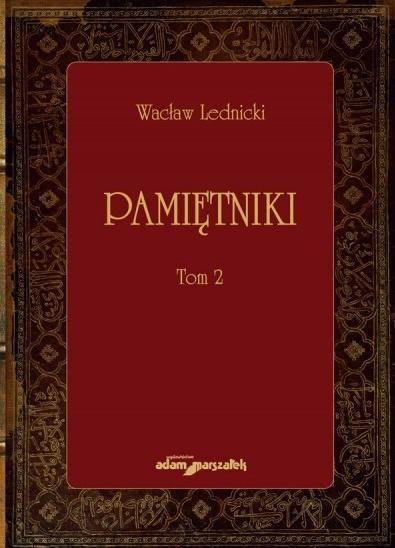 Pamiętniki. Tom 2 Pamiętniki. Tom 2