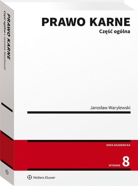 Prawo karne. Część ogólna Prawo karne. Część ogólna