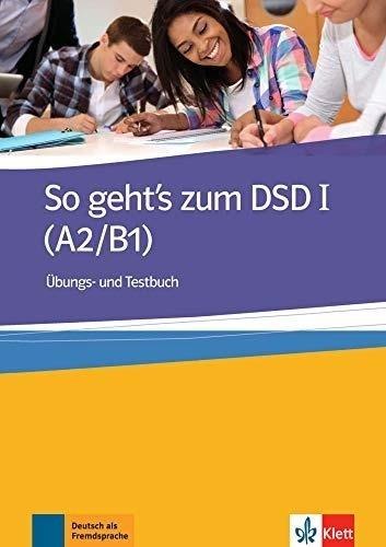 So geht's zum DSD I A2/B1 LEKTORKLETT So geht's zum DSD I A2/B1 LEKTORKLETT