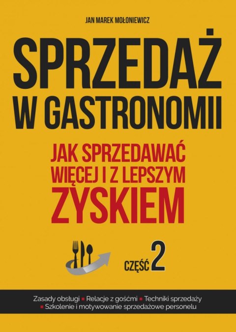 Sprzedaż w gastronomii cz.2 Sprzedaż w gastronomii cz.2