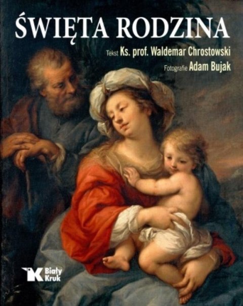 Święta Rodzina Święta Rodzina