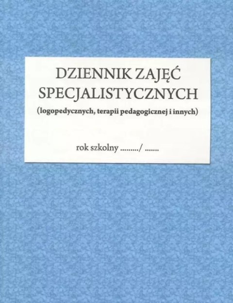 Dziennik zajęć specjalistycznych Dziennik zajęć specjalistycznych