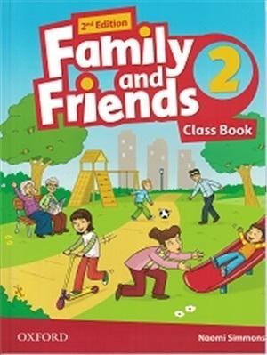 Family and Friends 2E 2 Class Book Family and Friends 2E 2 Class Book