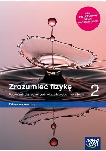 Fizyka LO 2 Zrozumieć fizykę Podr. ZR 2020 NE Fizyka LO 2 Zrozumieć fizykę Podr. ZR 2020 NE