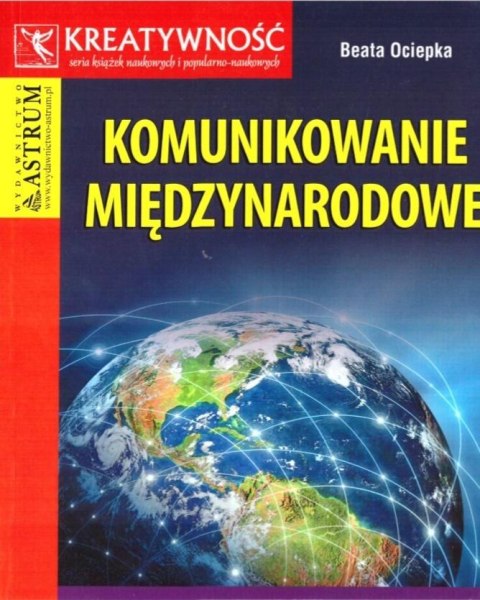 Komunikowanie międzynarodowe Komunikowanie międzynarodowe
