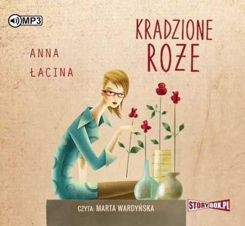 Kradzione róże. Audiobook Kradzione róże. Audiobook