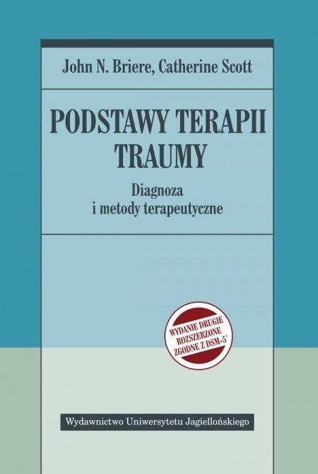 Podstawy terapii traumy Podstawy terapii traumy