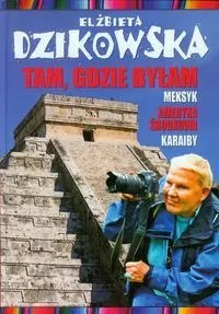 Tam, gdzie byłam Tam, gdzie byłam