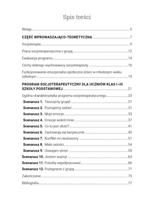 Emocjonalne SOS. Scenariusze zajęć socjoterapeutycznych dla uczniów klas 1-3 szkoły podstawowej