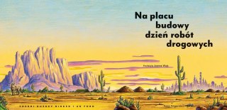Na placu budowy dzień robót drogowych