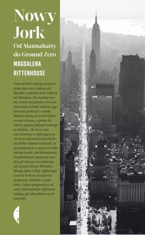 Nowy Jork. Od Mannahatty do Ground Zero, wydanie 2 Nowy Jork. Od Mannahatty do Ground Zero, wydanie 2