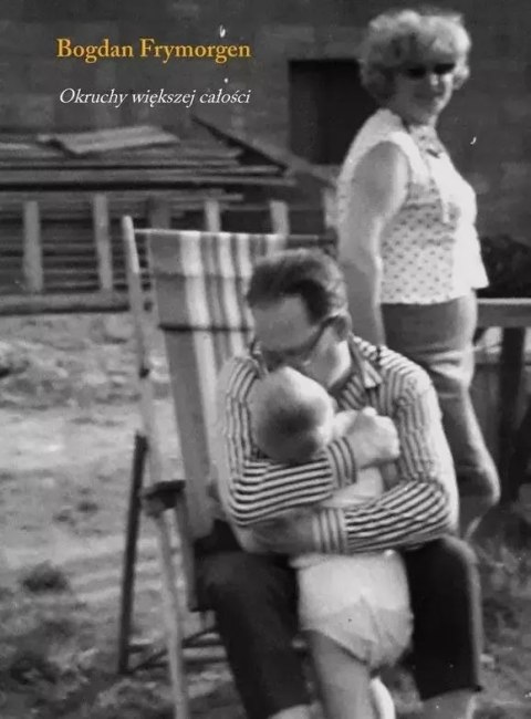 Okruchy większej całości Okruchy większej całości