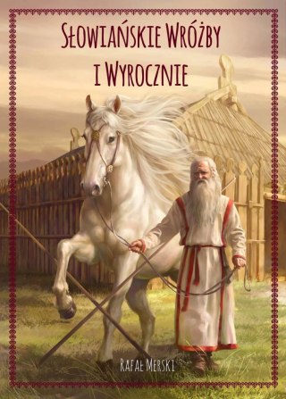 Słowiańskie wróżby i wyrocznie