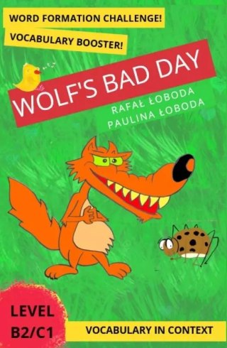 Wolf's Bad Day. Vocabulary in Context