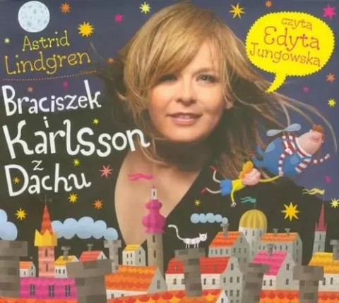 Braciszek i Karlsson z Dachu. Audiobook Braciszek i Karlsson z Dachu. Audiobook