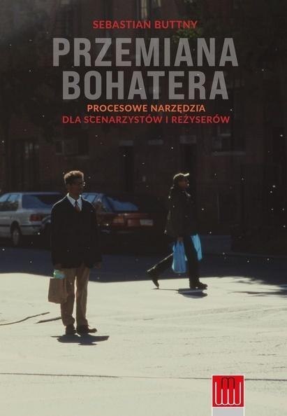 Przemiana bohatera Przemiana bohatera