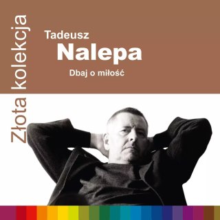 Złota kolekcja. Dbaj o miłość, CD