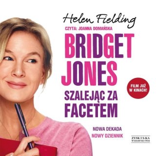 Bridget Jones Szalejąc za facetem