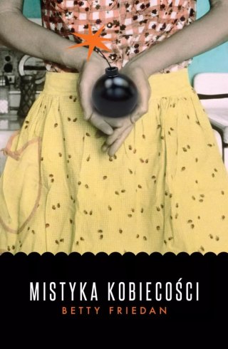 Mistyka kobiecości, wydanie 2