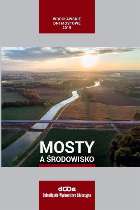 Mosty a środowisko Mosty a środowisko